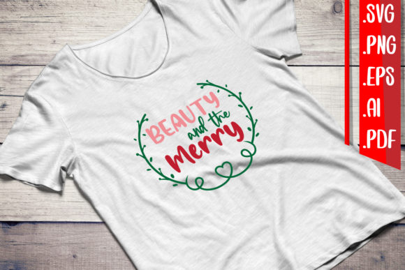 Beauty and Merry Svg Eps Png Ai