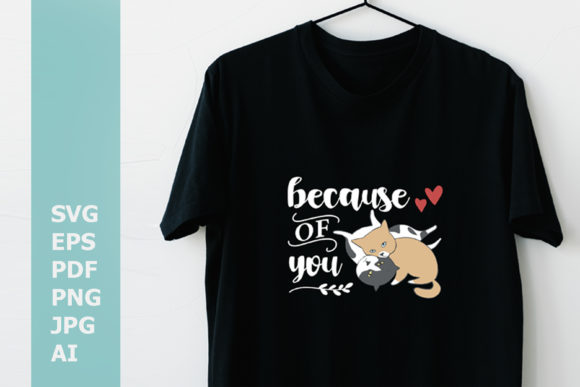 Because of You Graphics and Illustrations