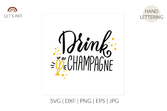Drink Champagne Graphics & Illustrations
