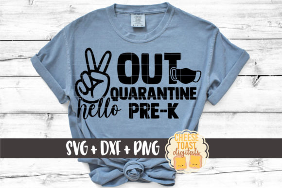 Peace out Quarantine Hello Pre-K Graphics and Crafts
