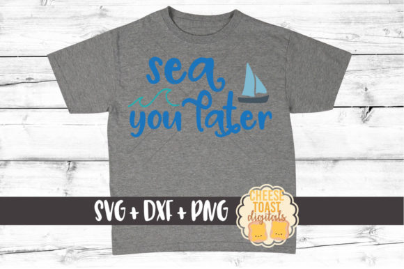Sea You Later Graphics and Crafts